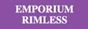 Emporium Rimless